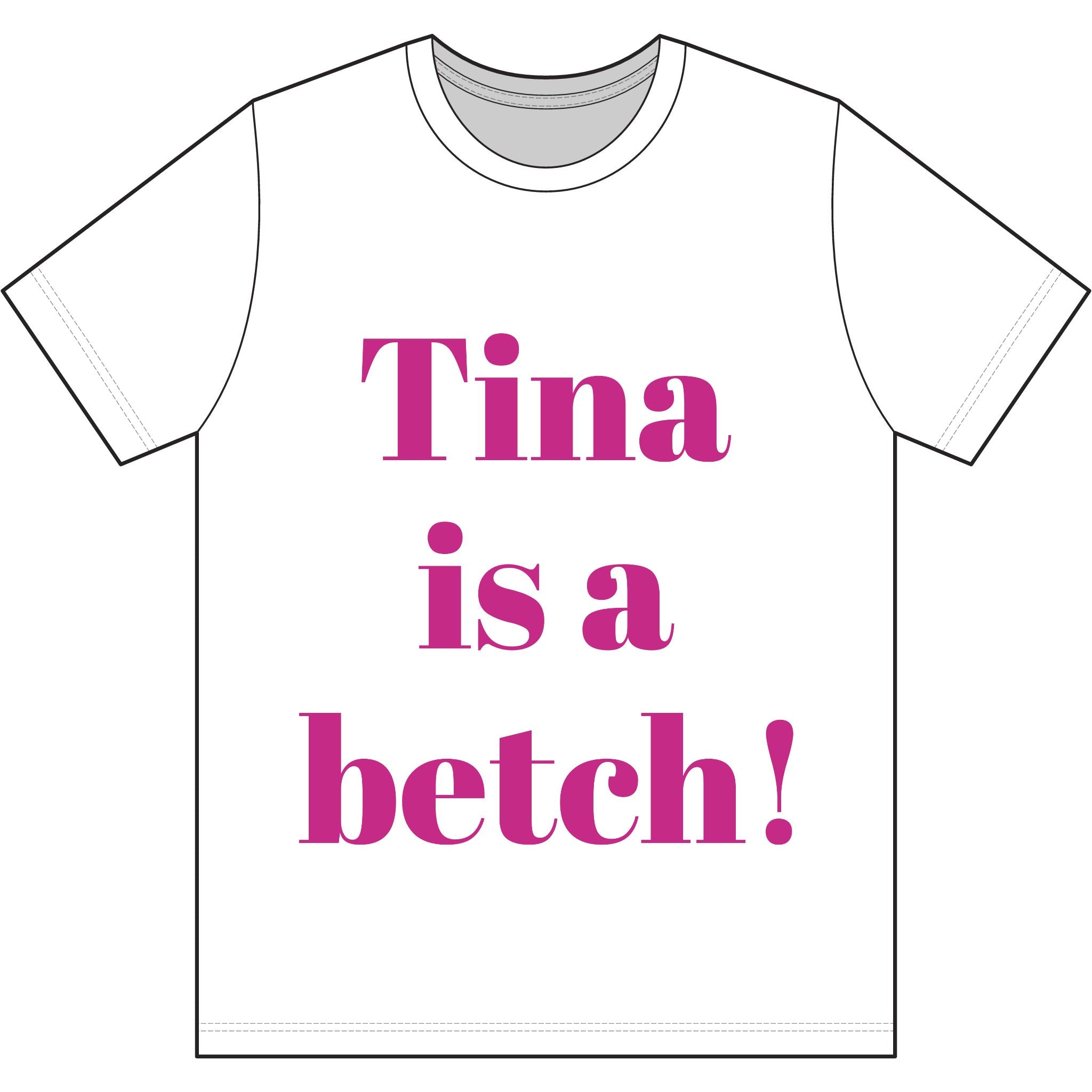 Crystal Sparkle Graphic Tee — "Tina is a Betch!" Bold Pink Statement T-Shirt