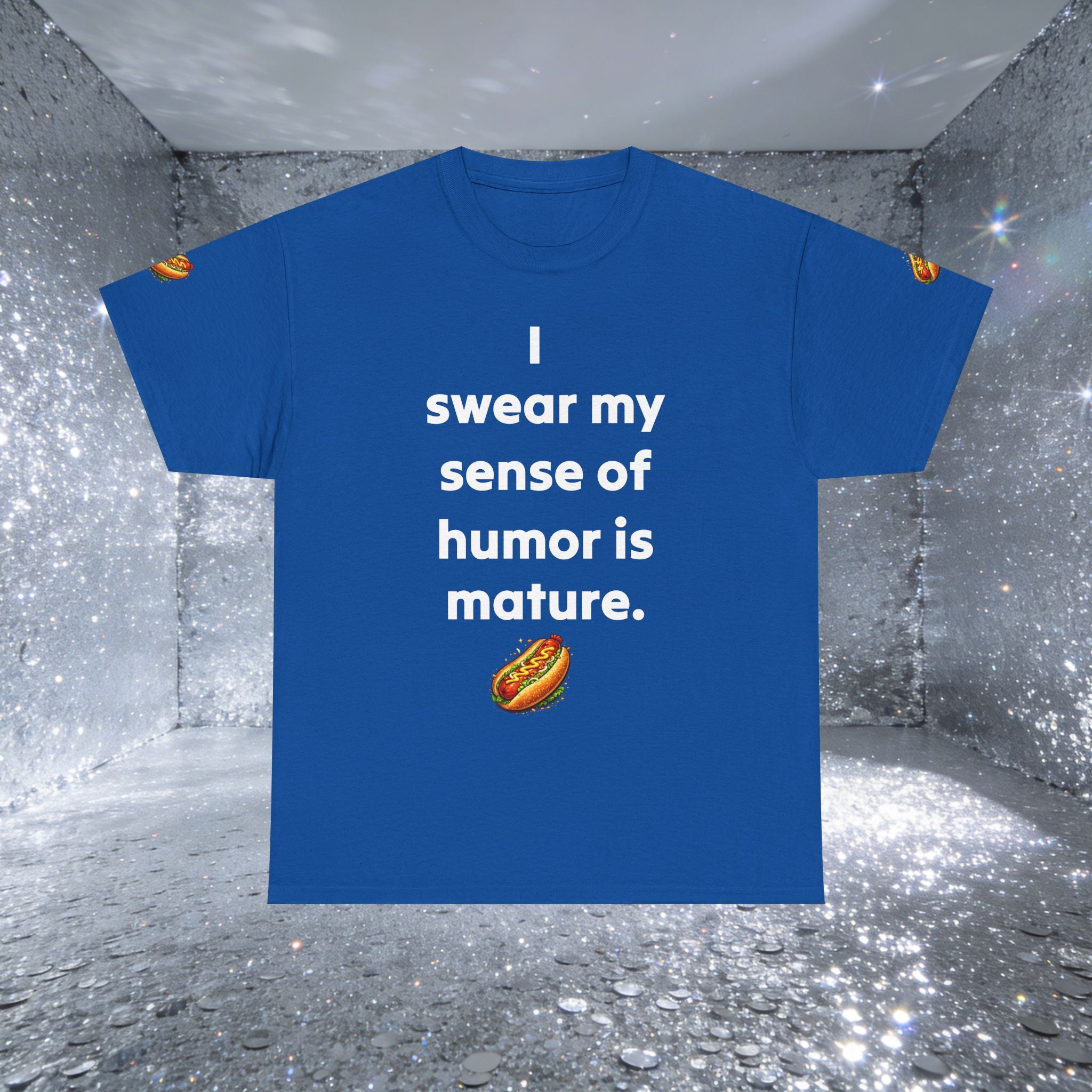 T-Shirt — "I swear my sense of humor is mature." by Taliasaurus Funny Hot Dog Graphic Tee