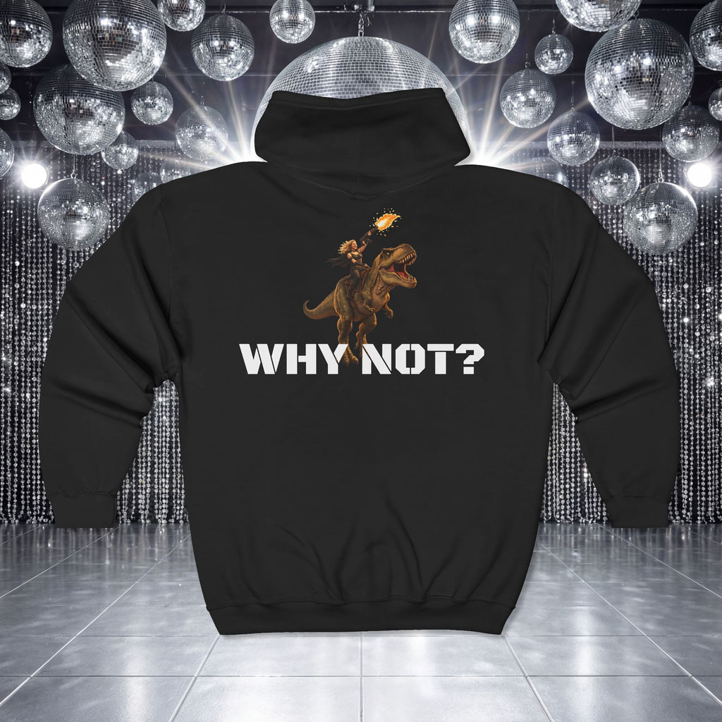 Why Not? Crystal Sparkle T‑Rex Zip Hoodie — Funny Dinosaur Full‑Zip Sweatshirt