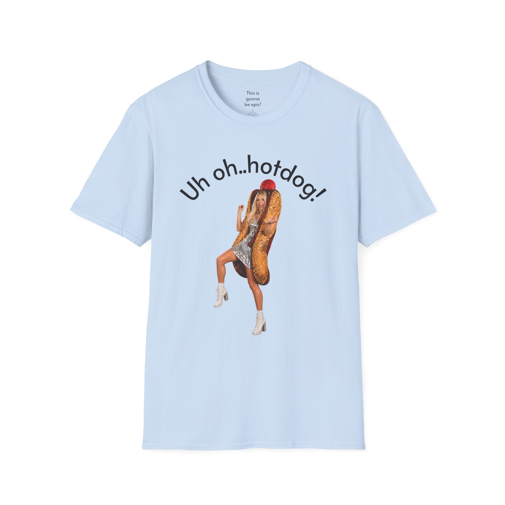 Crystal Sparkle Hotdog Costume by SneakyPete Humorous Unisex Softstyle T-Shirt - 'Uh oh.. hotdog!' Fun Graphic Tee