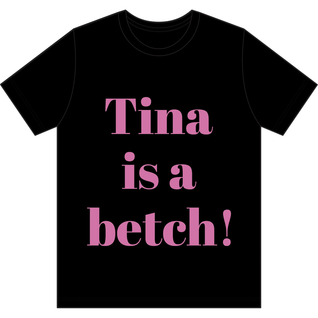Crystal Sparkle Graphic Tee — "Tina is a Betch!" Bold Pink Statement T-Shirt