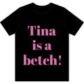 Crystal Sparkle Graphic Tee — "Tina is a Betch!" Bold Pink Statement T-Shirt