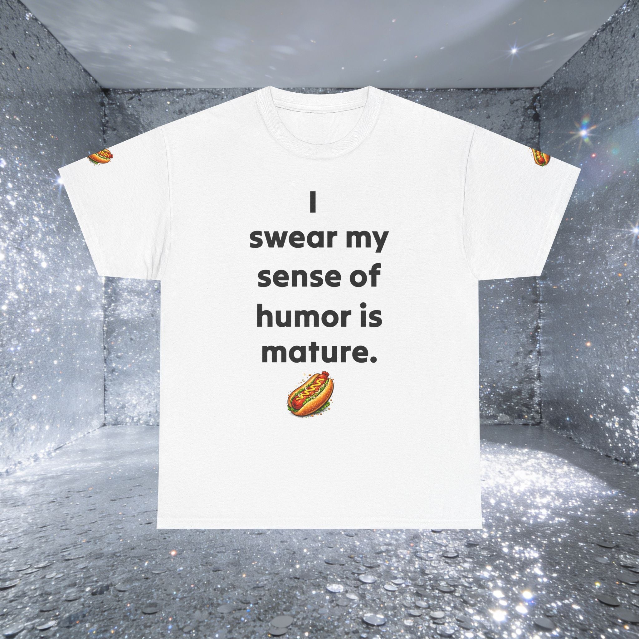 T-Shirt — "I swear my sense of humor is mature." by Taliasaurus Funny Hot Dog Graphic Tee
